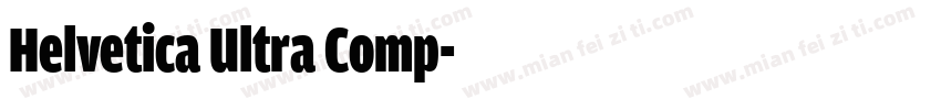 Helvetica Ultra Comp字体转换